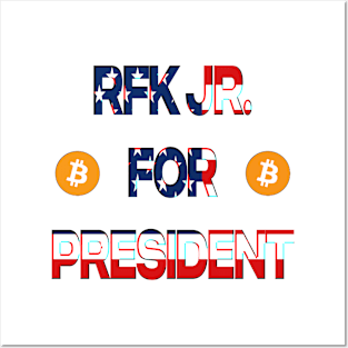 RFK JR FOR PRESIDENT Posters and Art